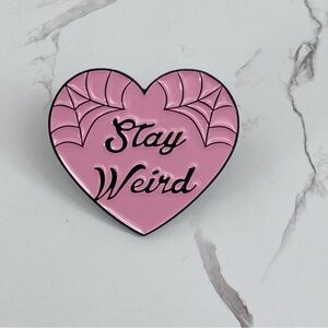 “Stay Weird” Enamel Pin, Heart Shaped Gift, Statement Lapel, 3 For $15
